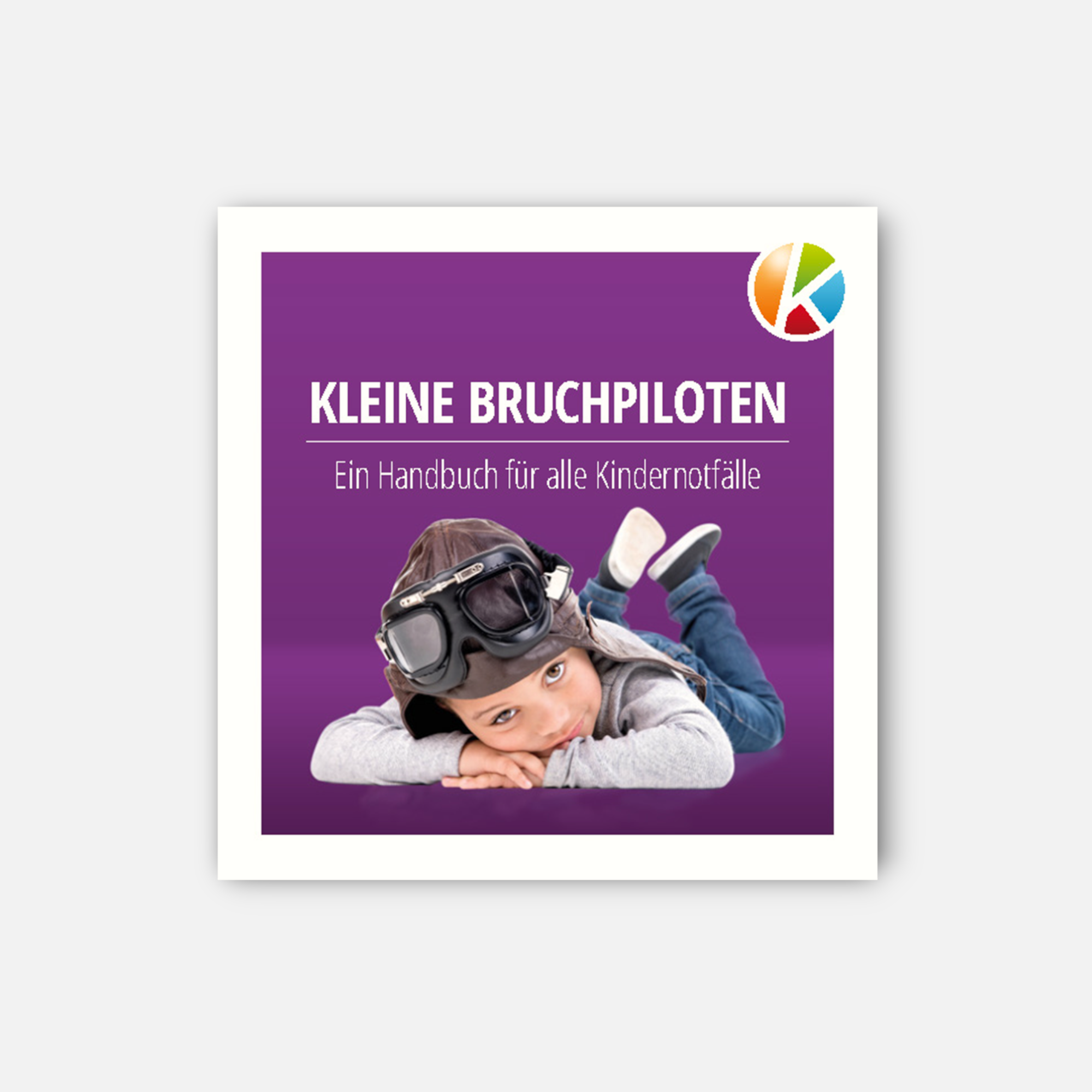 Handout Kleine Bruchpiloten® (EH Kind)